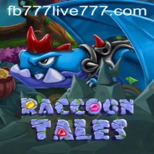 Discover the Thrilling Adventures of RaccoonTales with fb777 Live