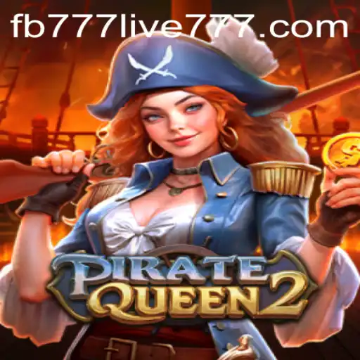 Exploring the Thrilling World of PirateQueen2: A Deep Dive